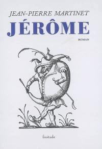 Jérôme : l'enfance de Jérôme Bauche