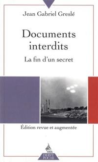 Documents interdits : la fin d'un secret