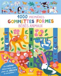 Bébés animaux : 1.000 premières gommettes formes