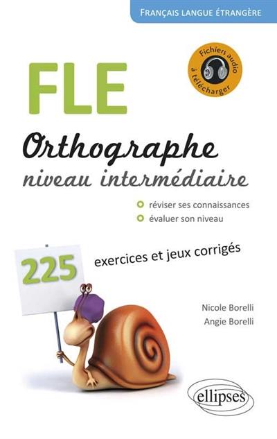 FLE, orthographe, niveau intermédiaire