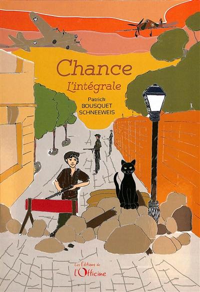 Chance : l'intégrale