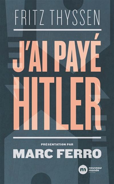 J'ai payé Hitler