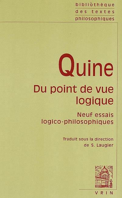 Du point de vue logique : neuf essais logico-philosophiques