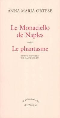 Le Monaciello de Naples. Le phantasme