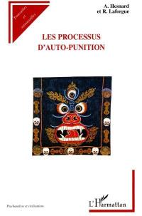 Les processus d'auto-punition en psychologie des névroses et des psychoses, en psychologie criminelle et en pathologie générale : rapport présenté à la 5e réunion des psychanalystes de langue française