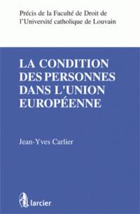 La condition des personnes dans l'Union européenne