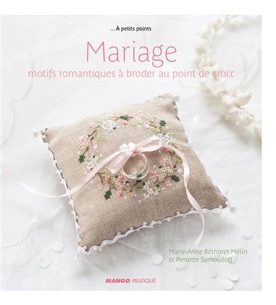 Mariage : motifs romantiques à broder au point de croix