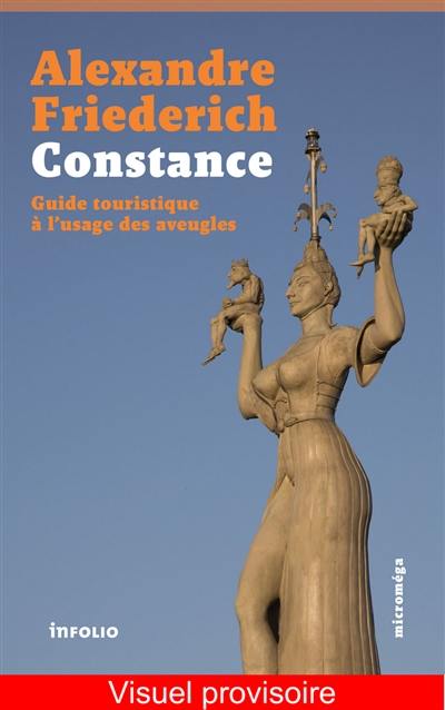 Constance : guide touristique à l'usage des aveugles