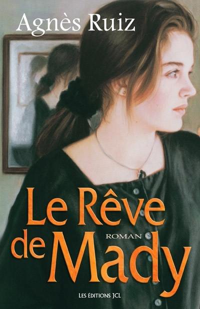 Le rêve de Mady