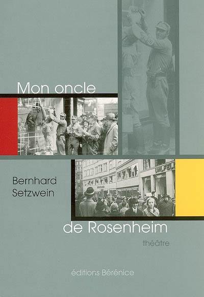 Mon oncle de Rosenheim