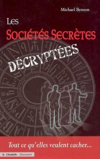 Les sociétés secrètes décryptées