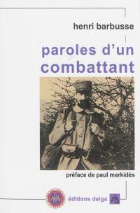 Paroles d'un combattant : articles et discours (1917-1920)