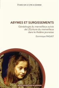 Abymes et surgissements