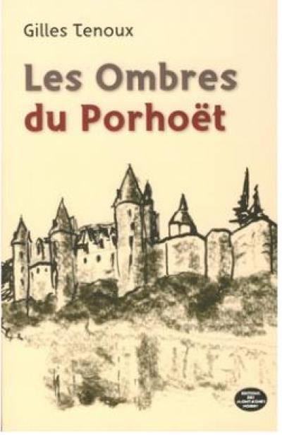 Les ombres du Porhoët