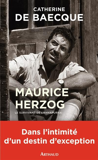 Maurice Herzog, le survivant de l'Annapurna