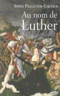 Au nom de Luther