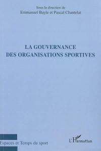 La gouvernance des organisations sportives