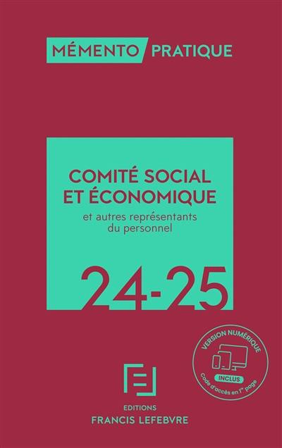 Comité social et économique et autres représentants du personnel 2024-2025