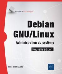 Debian GNU-Linux : administration du système