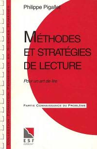 Méthodes et stratégies de lecture : pour un art de lire