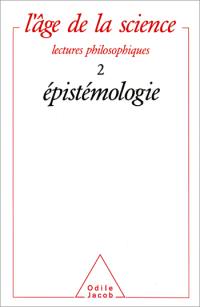 L'âge de la science, n° 2. Epistémologie