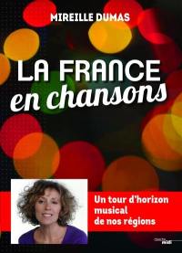 La France en chansons : un tour d'horizon musical de nos régions