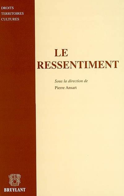 Le ressentiment