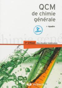 QCM de chimie générale : 1er cycle des études médicales