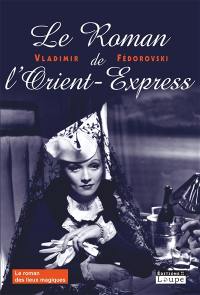 Le roman de l'Orient-Express