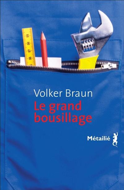 Le grand bousillage