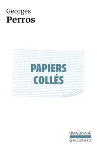 Papiers collés. Vol. 1