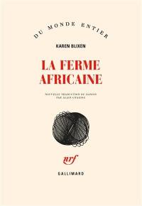 La ferme africaine