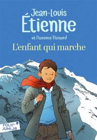 L'enfant qui marche