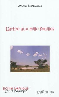 L'arbre aux mille feuilles