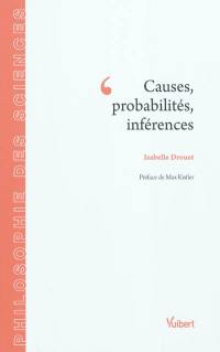 Causes, probabilités, inférences