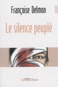 Le silence peuplé