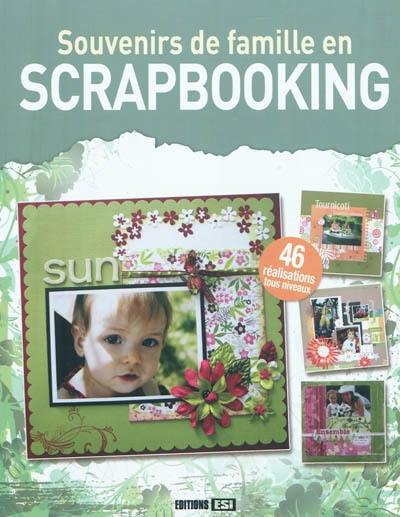 Souvenirs de famille en scrapbooking