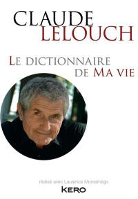 Le dictionnaire de ma vie