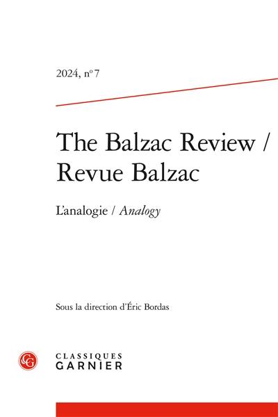 The Balzac review = Revue Balzac, n° 7. L'analogie. Analogy