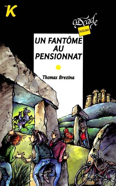 Les K. Vol. 8. Un fantôme au pensionnat