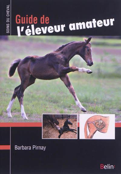 Guide de l'éleveur amateur