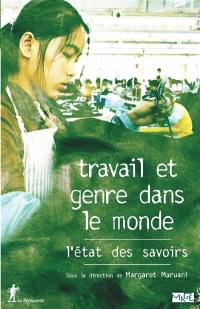 Travail et genre dans le monde : l'état des savoirs