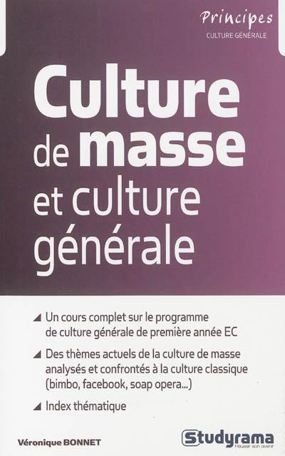 Culture de masse et culture générale