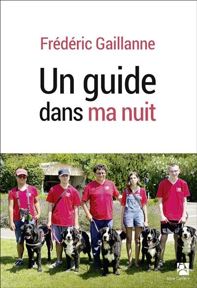 Un guide dans ma nuit