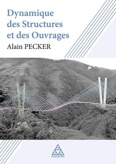 Dynamique des structures et des ouvrages