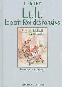 Lulu le petit roi des forains