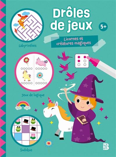 Licornes et créatures magiques : drôles de jeux 5+