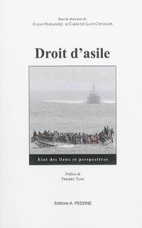 Droit d'asile : état des lieux et perspectives