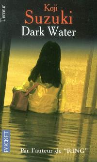 Dark water