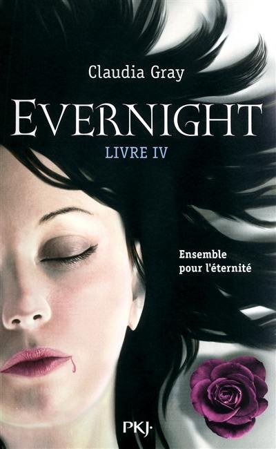 Evernight. Vol. 4